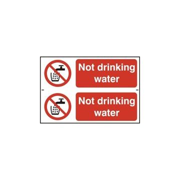 0652 Not Drinking Water Sign (2 Per Sheet)