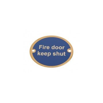 Fire Door Keep Shut 75Mm Polished Stainless Sign